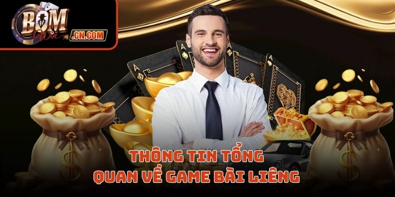 Khám phá thông tin về game bài liêng