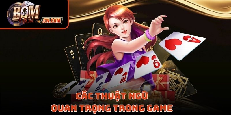 Các thuật ngữ bạn cần nắm trong game 